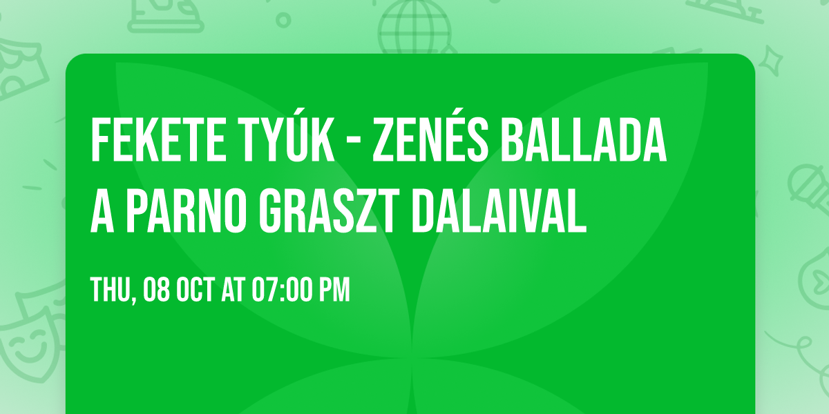 Fekete ty\u00fak - Zen\u00e9s ballada a Parno Graszt dalaival