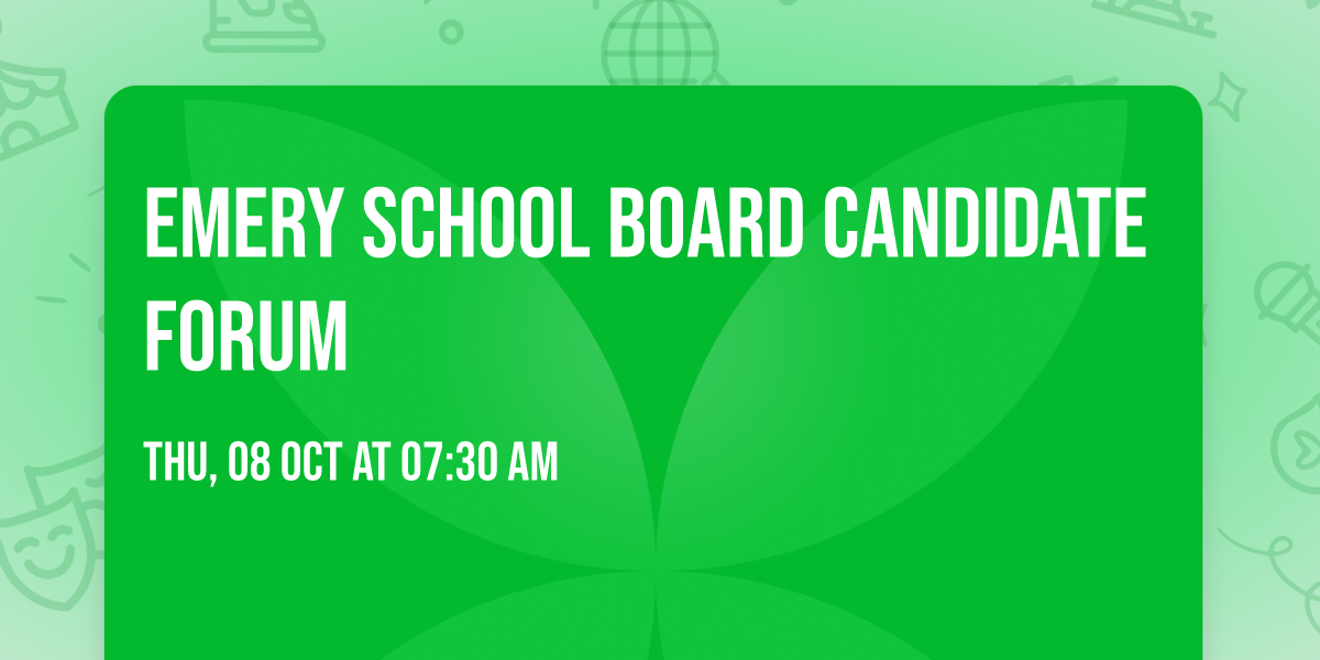 Emery School Board Candidate Forum