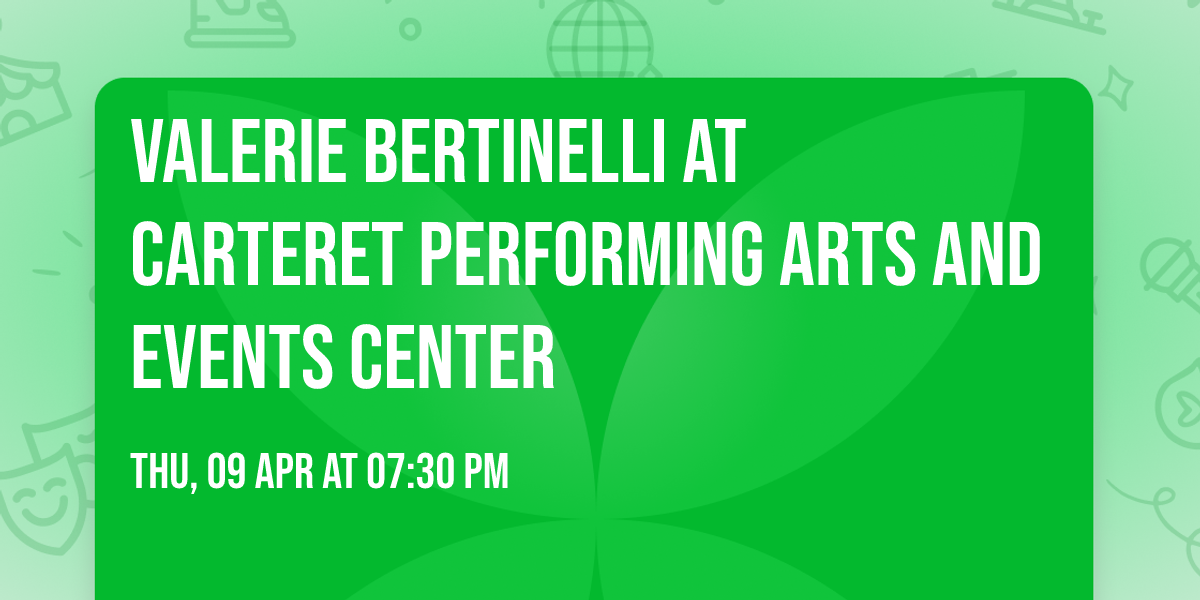 Valerie Bertinelli at Carteret Performing Arts and Events Center