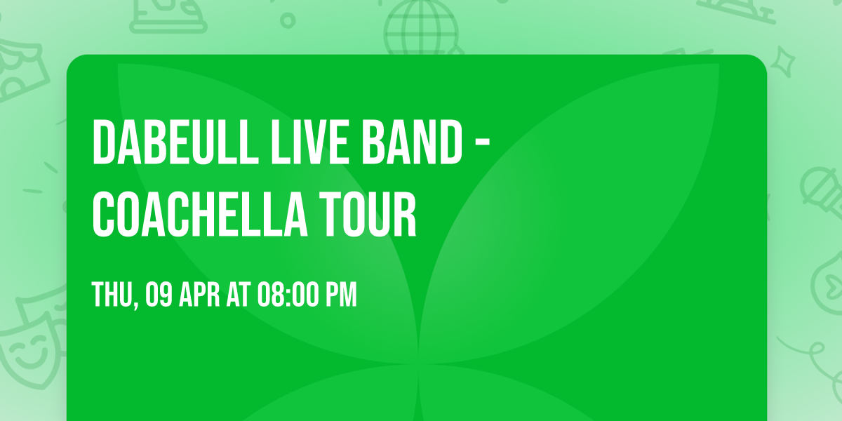 Dabeull Live Band - Coachella Tour