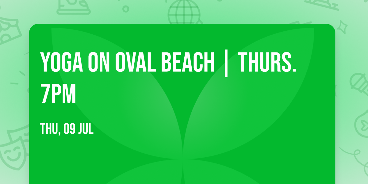 Yoga on Oval Beach | Thurs. 7pm