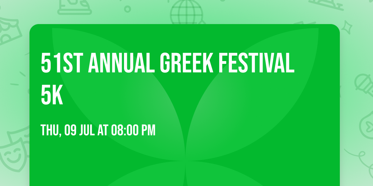 51ST Annual Greek Festival 5K