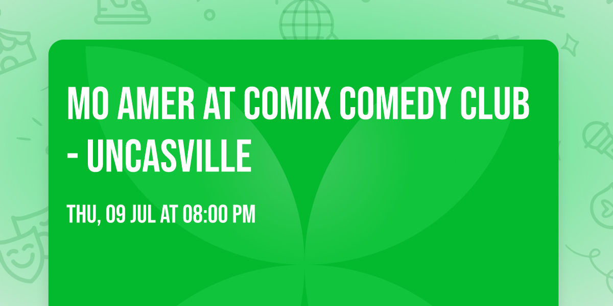 Mo Amer at Comix Comedy Club - Uncasville