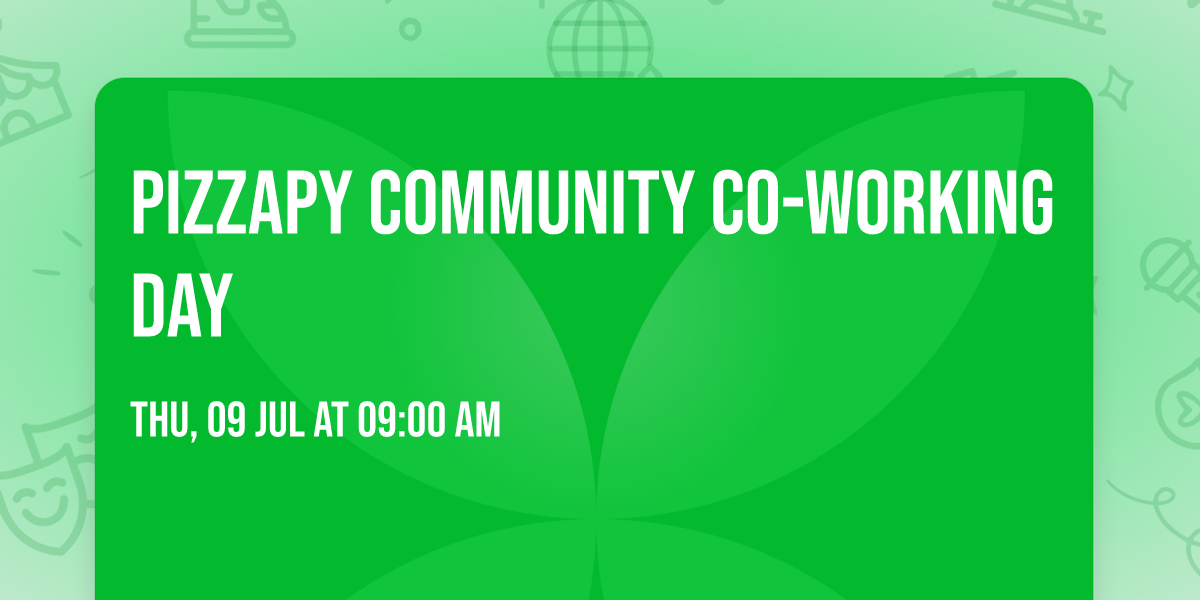 PizzaPy Community Co-Working Day