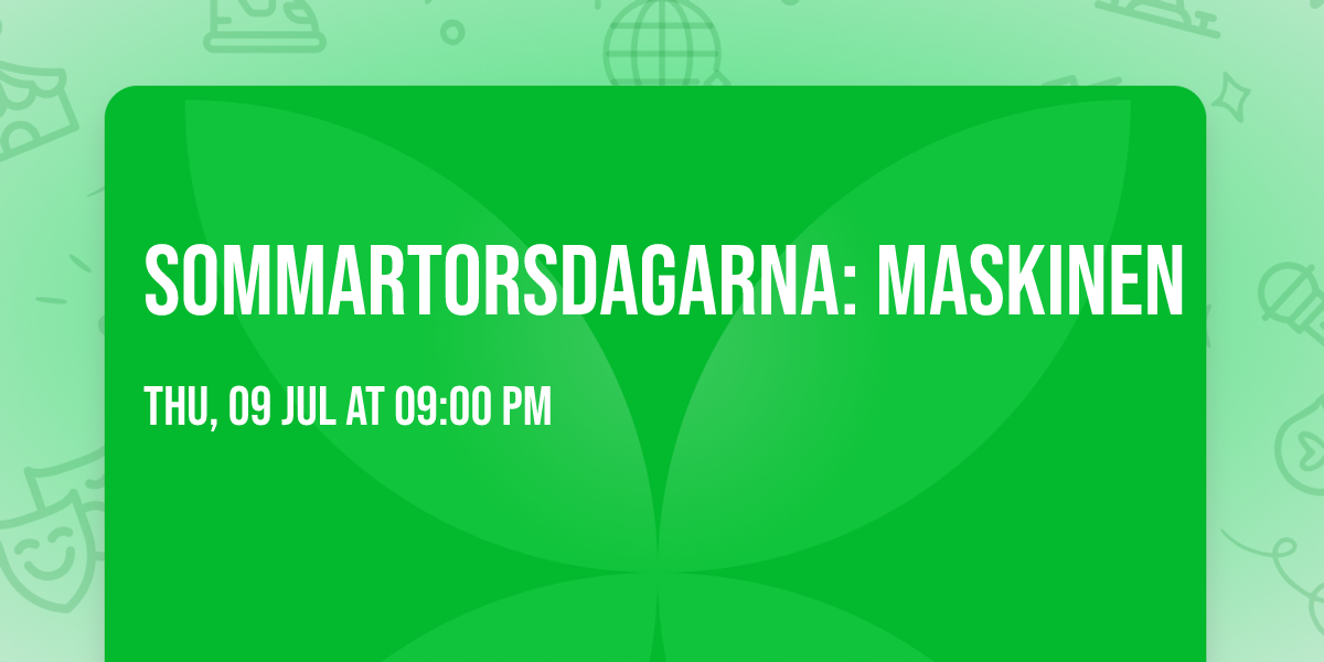 Sommartorsdagarna: Maskinen