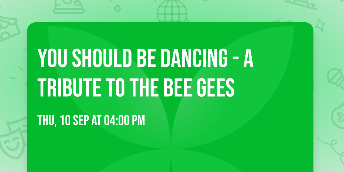 You Should Be Dancing - A Tribute to the Bee Gees