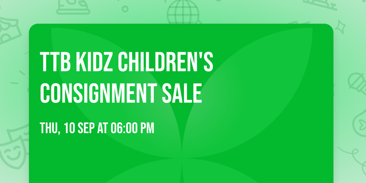 TTB KidZ Children's Consignment Sale