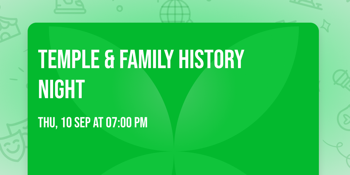 Temple & Family History Night