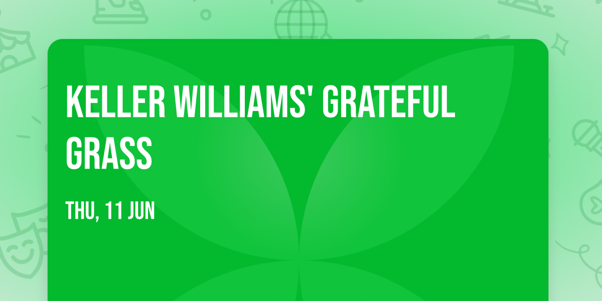 Keller Williams' Grateful Grass