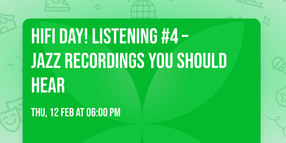 HiFi Day! Listening #4 \u2013 Jazz Recordings You Should Hear