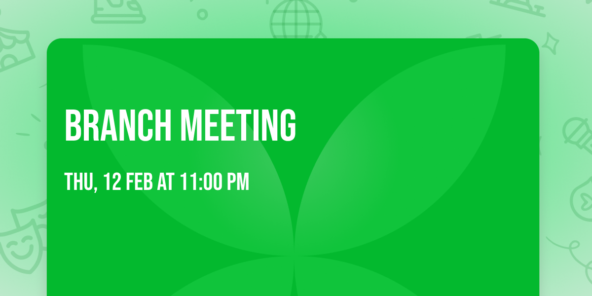 Branch Meeting