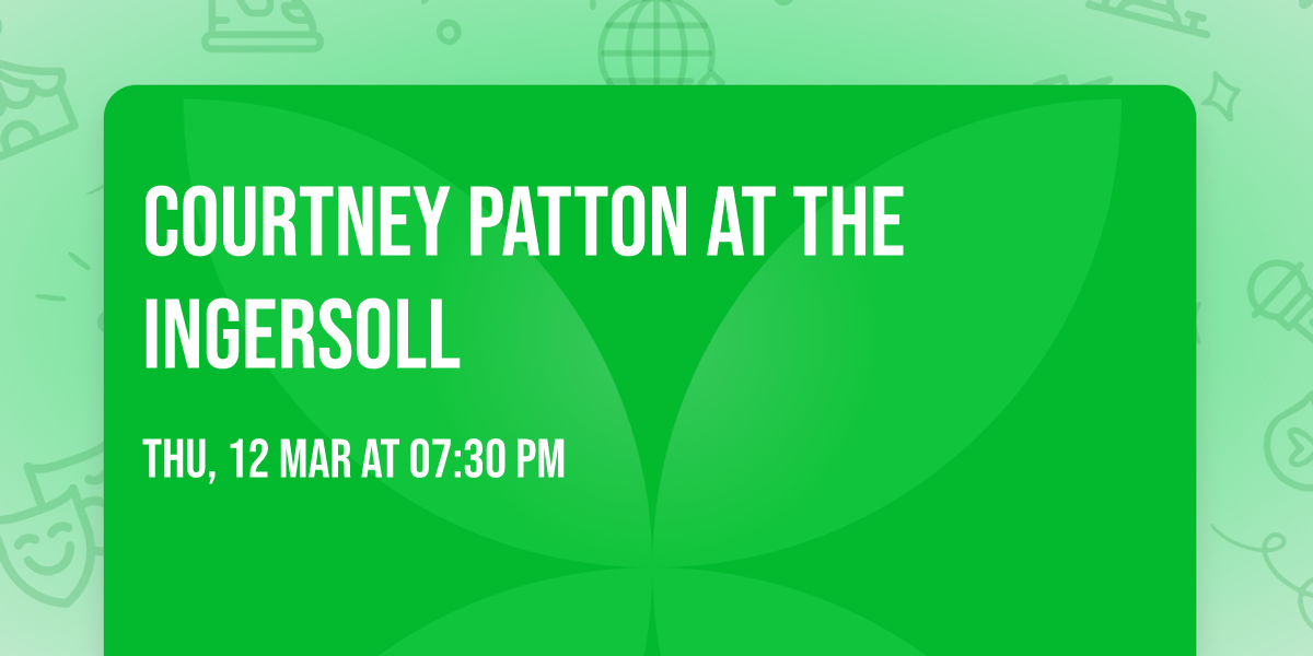 Courtney Patton at The Ingersoll