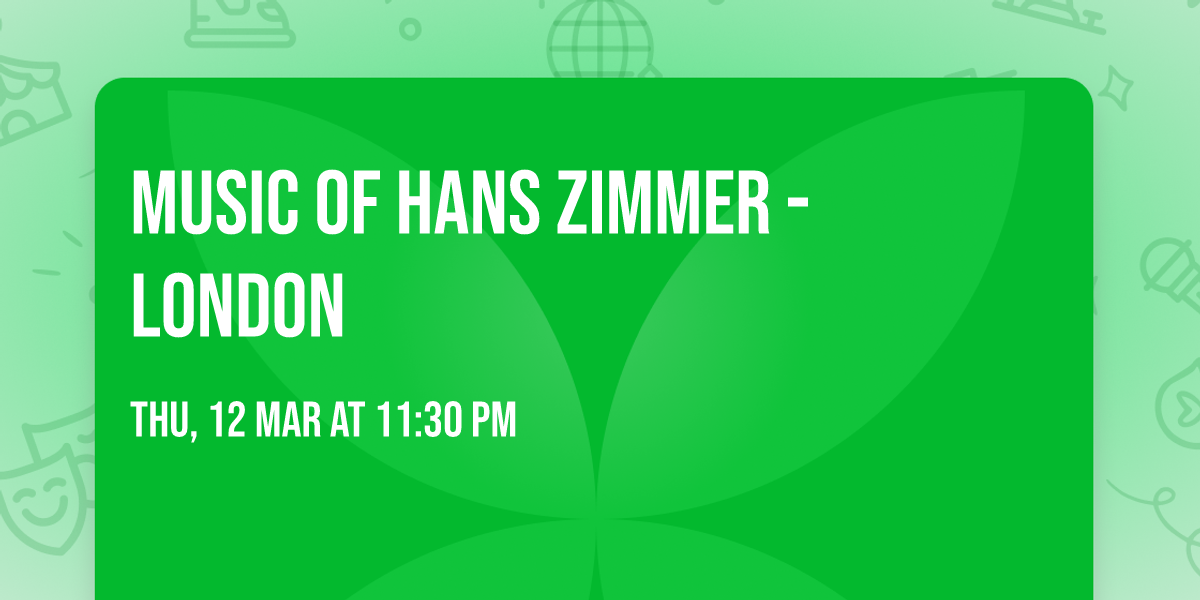 Music of Hans Zimmer - London