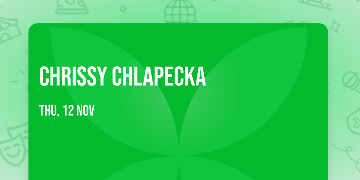 Chrissy Chlapecka