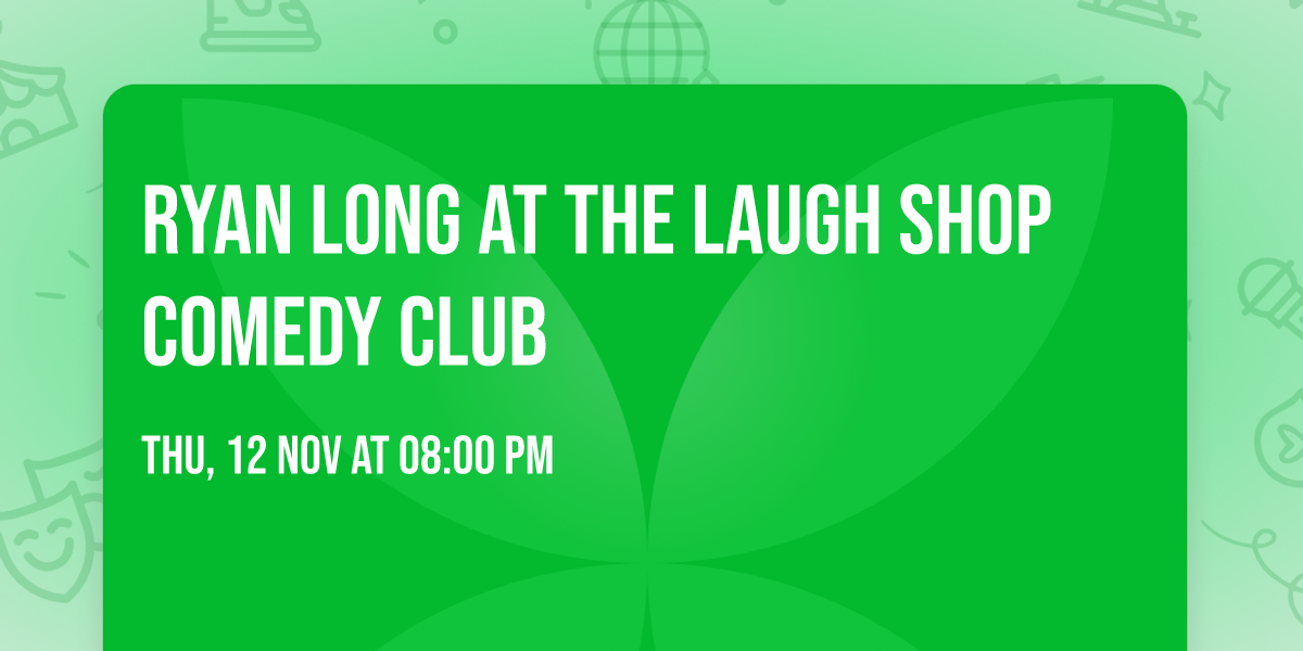 Ryan Long at The Laugh Shop Comedy Club