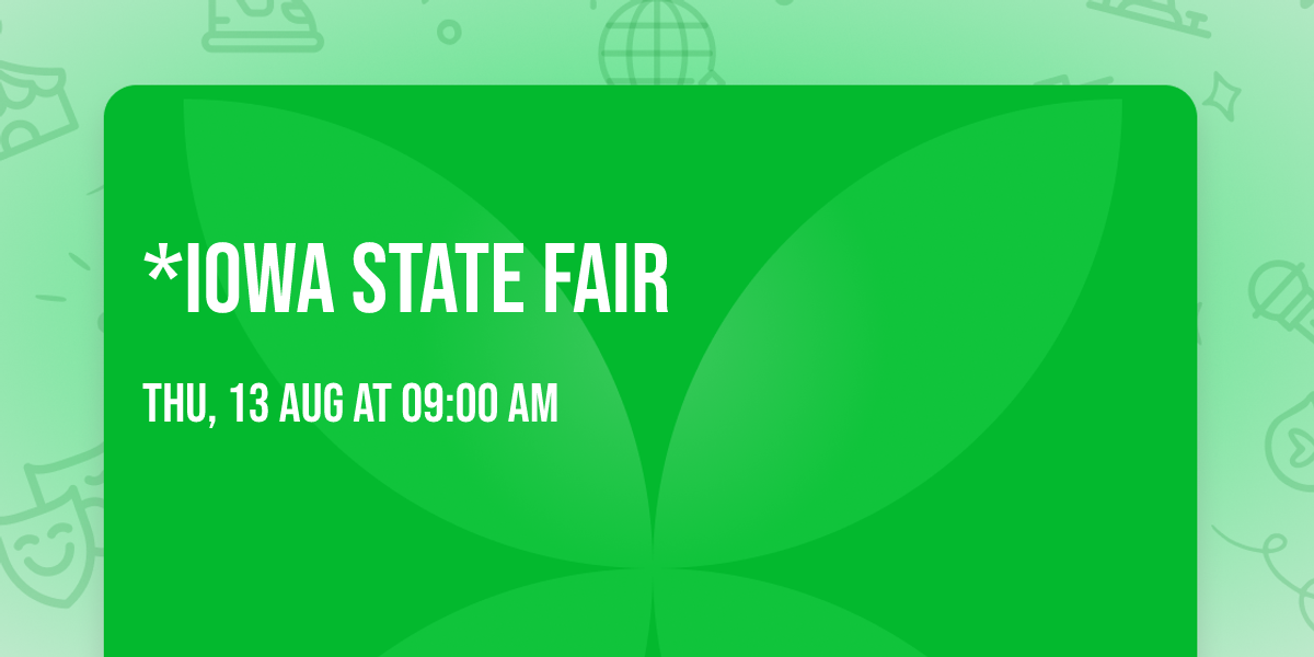 *Iowa State Fair 