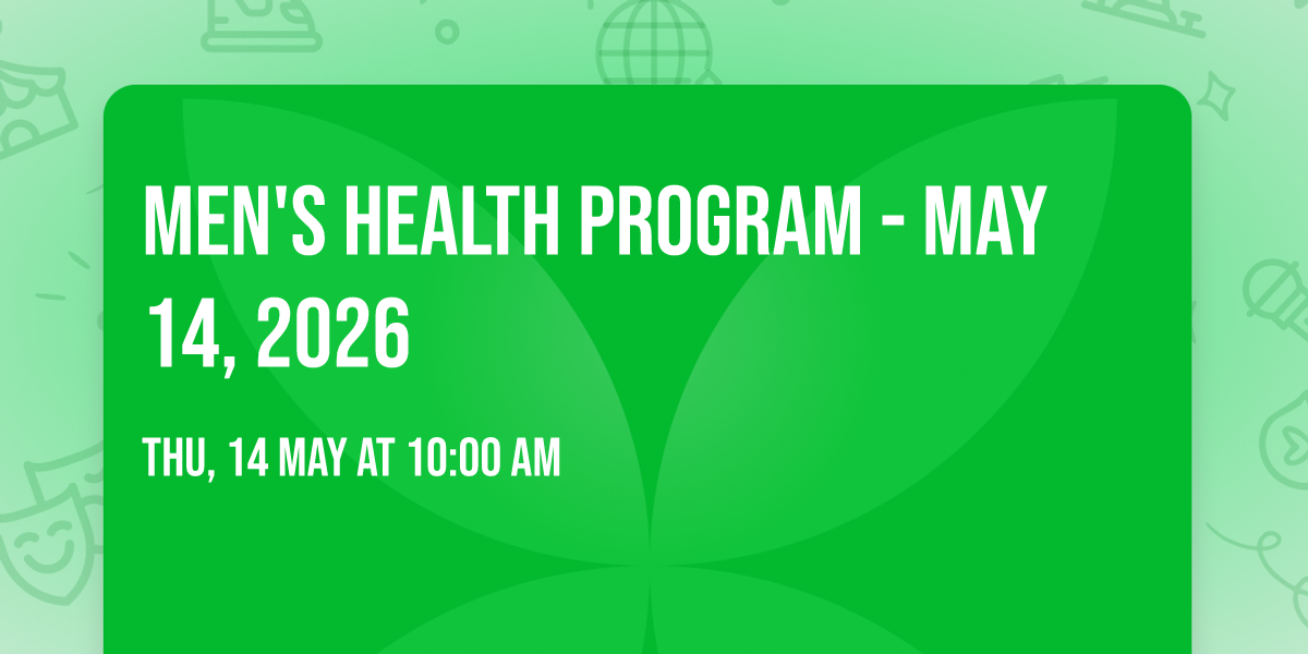 Men's Health Program - May 14, 2026