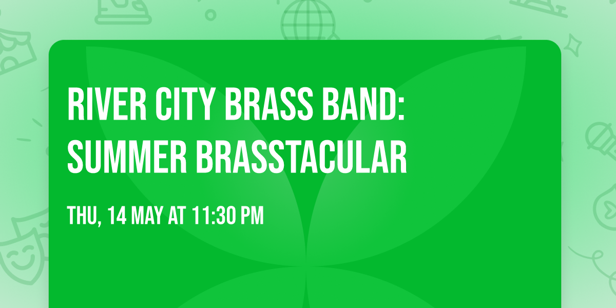 River City Brass Band: Summer Brasstacular