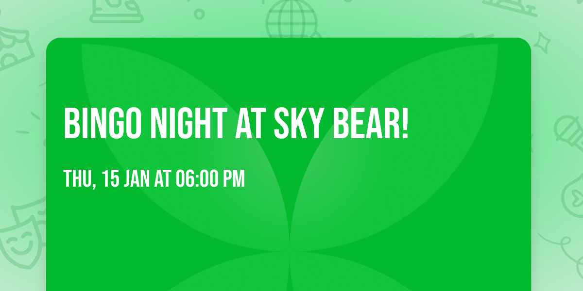 Bingo Night at Sky Bear!