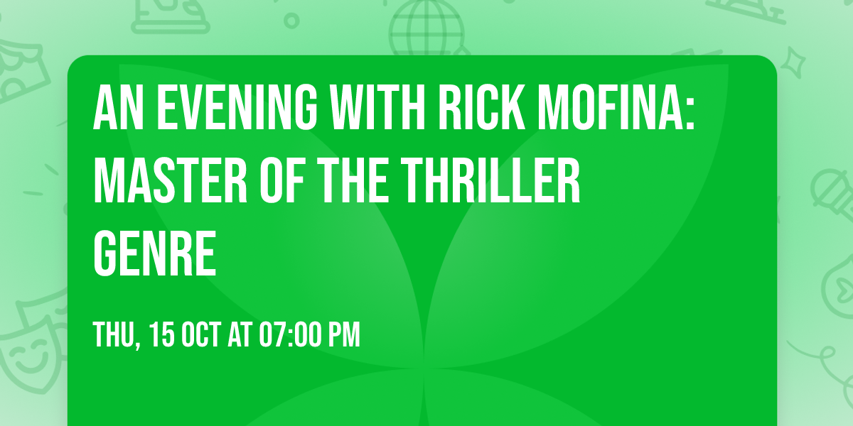 An Evening with Rick Mofina: Master of the Thriller Genre