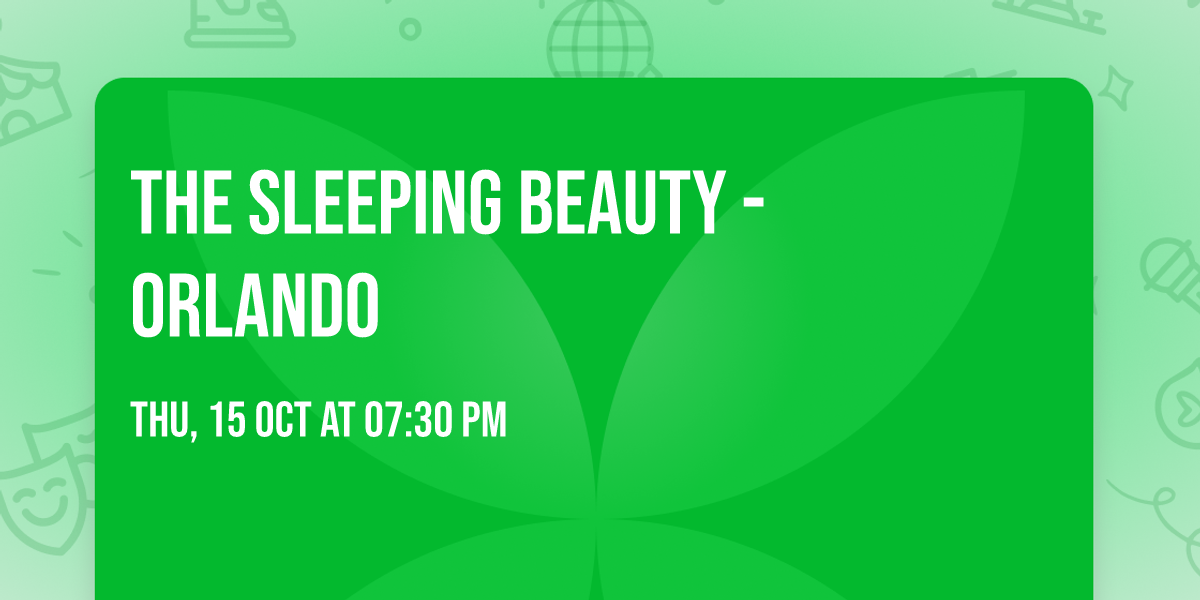 The Sleeping Beauty - Orlando
