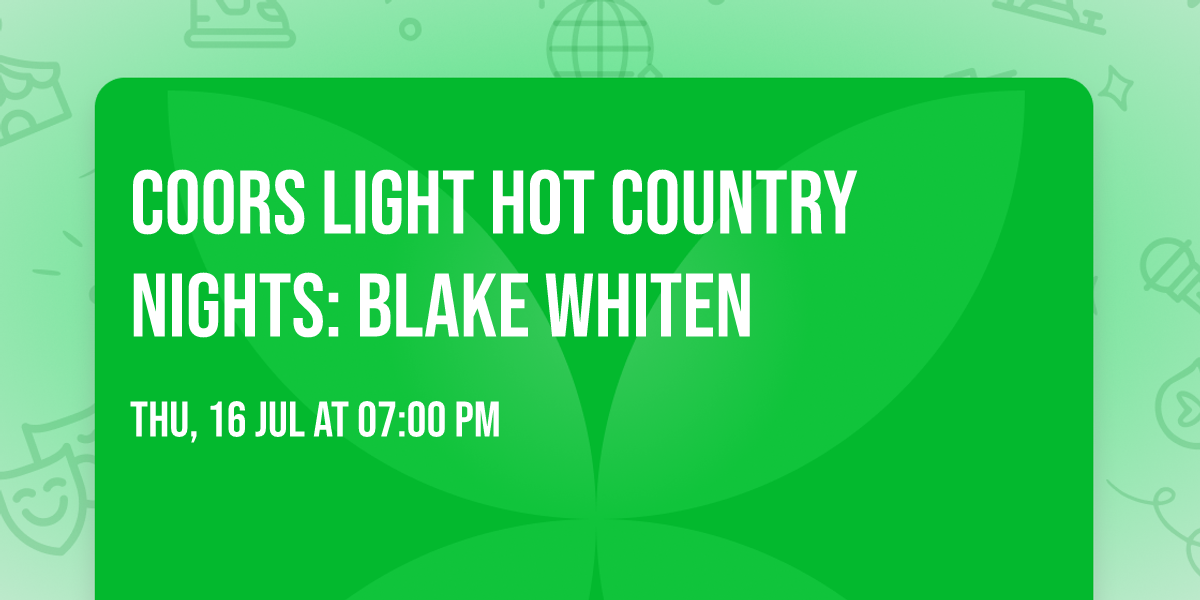 Coors Light Hot Country Nights: Blake Whiten