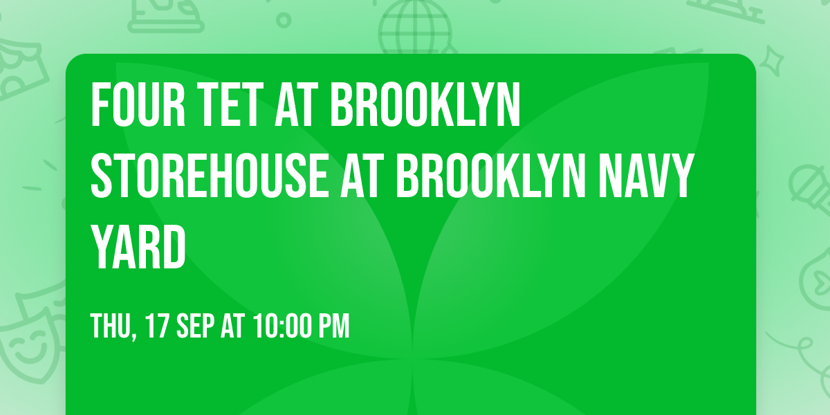 Four Tet at Brooklyn Storehouse at Brooklyn Navy Yard