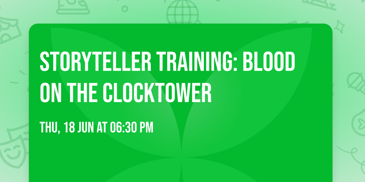 Storyteller Training: Blood on the Clocktower 