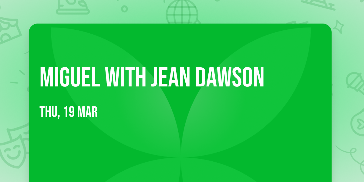 Miguel with Jean Dawson