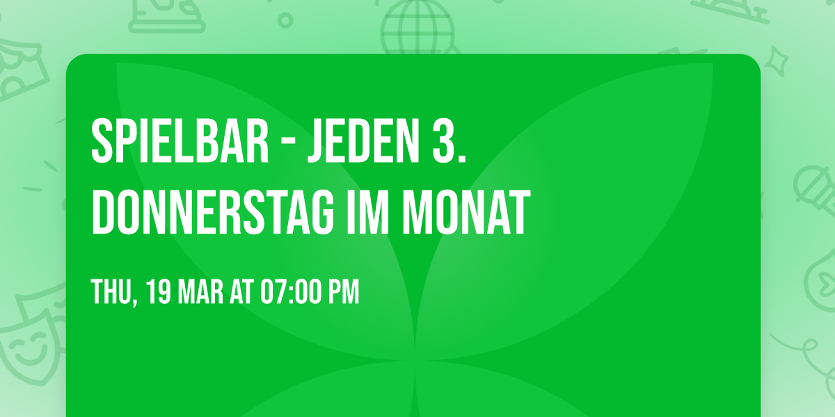 SpielBAR - Jeden 3. Donnerstag im Monat