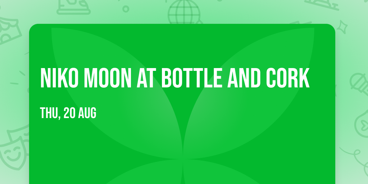 Niko Moon at Bottle and Cork