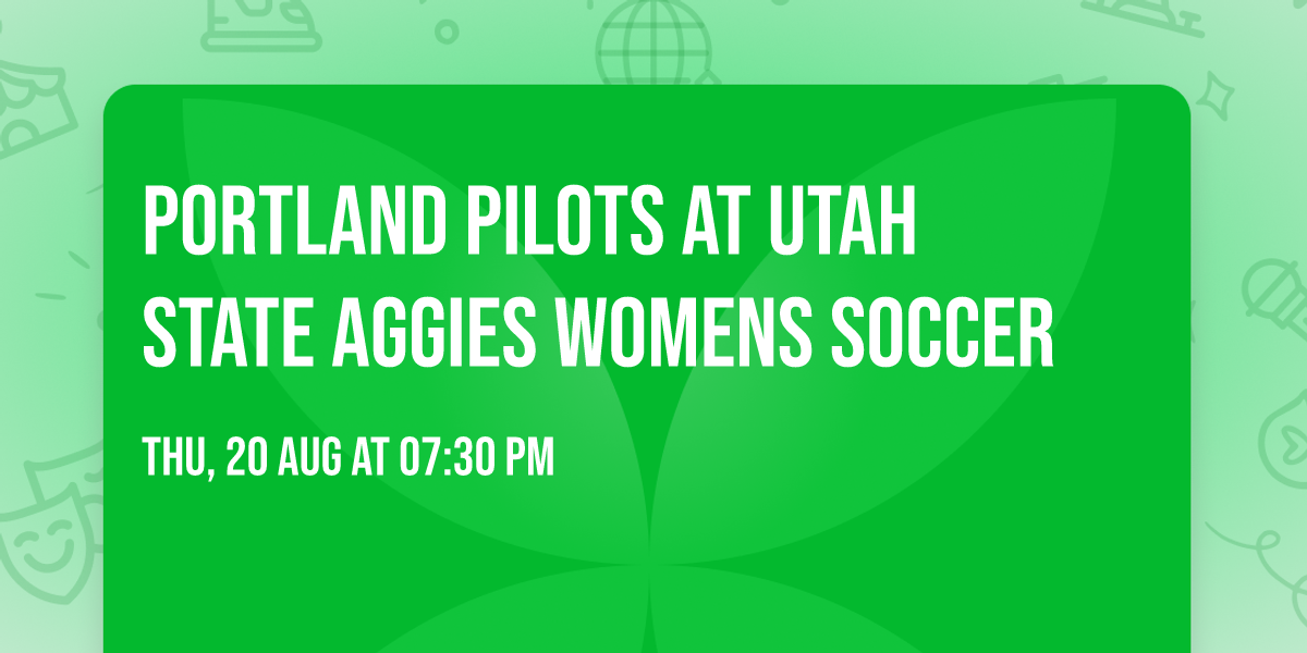 Portland Pilots at Utah State Aggies Womens Soccer