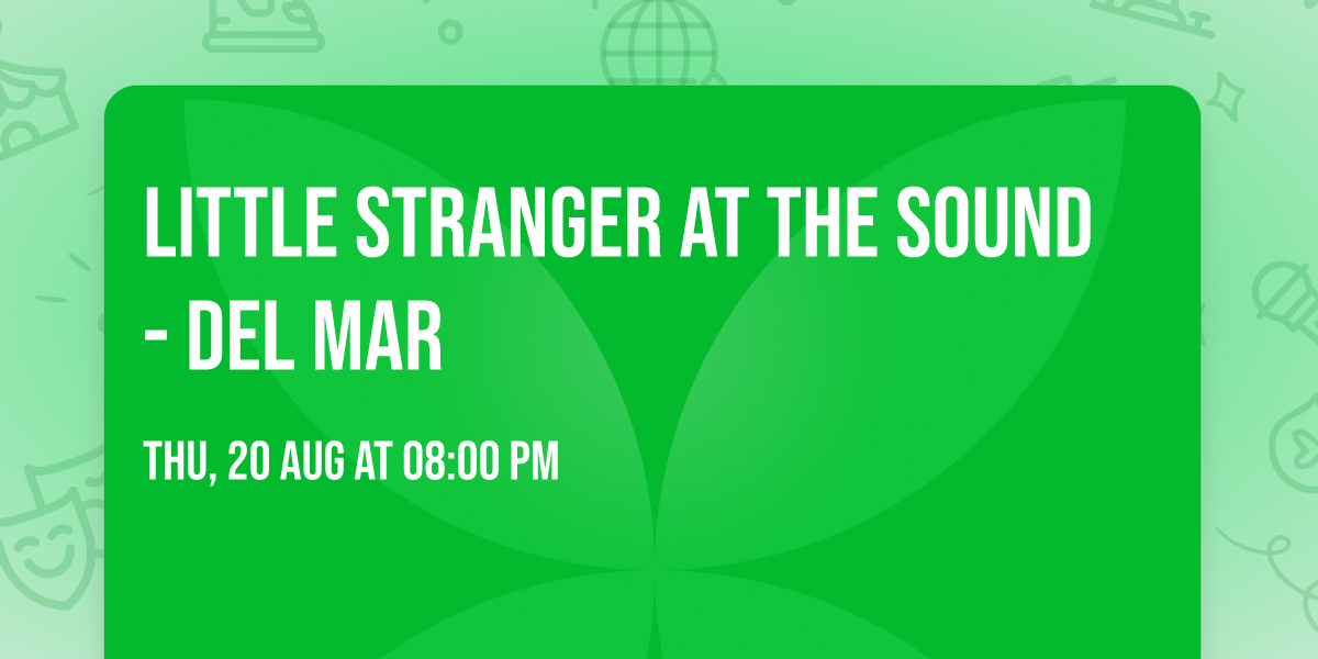 Little Stranger at The Sound - Del Mar