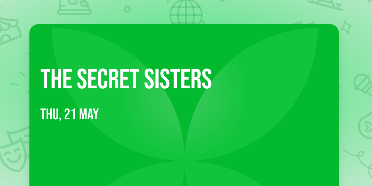 The Secret Sisters