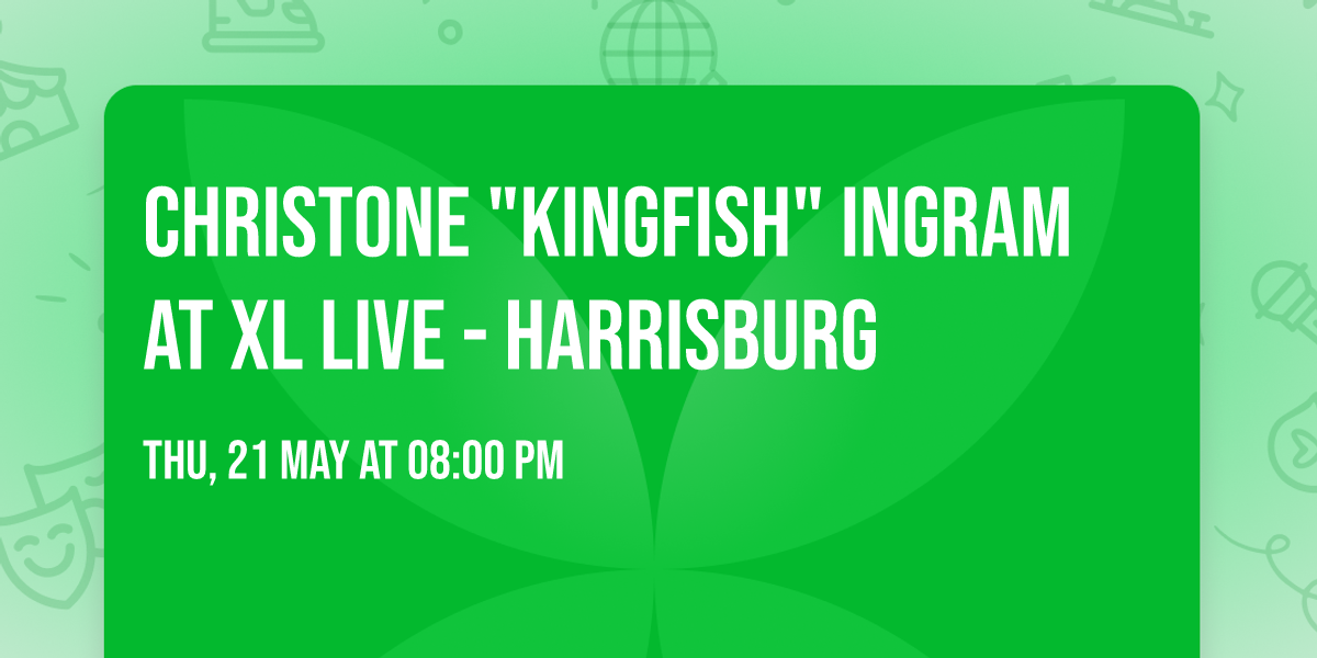 Christone "Kingfish" Ingram at XL Live - Harrisburg