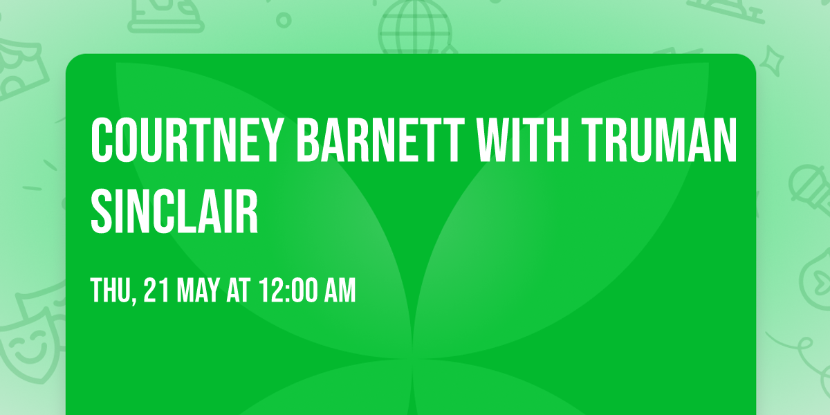 Courtney Barnett with Truman Sinclair