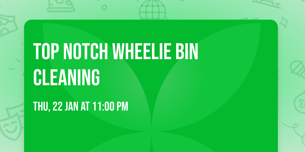 Top Notch Wheelie Bin Cleaning 