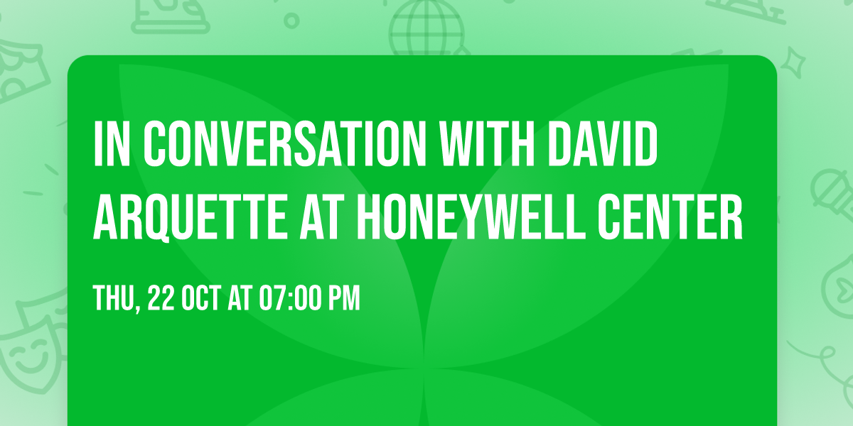 In Conversation with David Arquette at Honeywell Center