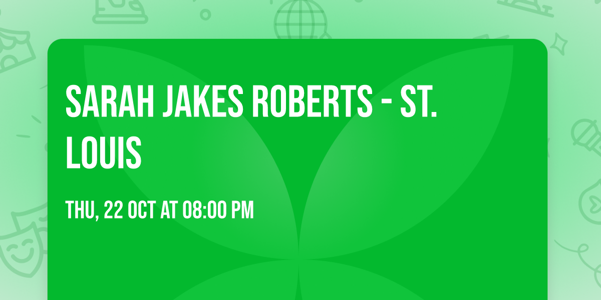 Sarah Jakes Roberts - St. Louis
