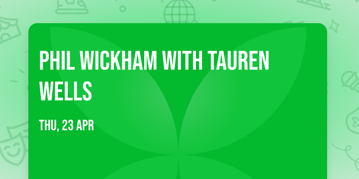 Phil Wickham with Tauren Wells