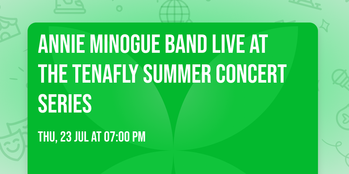Annie Minogue Band Live At The Tenafly Summer Concert Series
