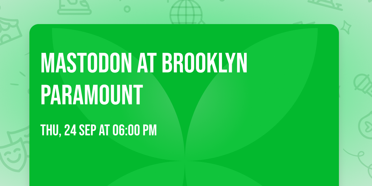 Mastodon at Brooklyn Paramount