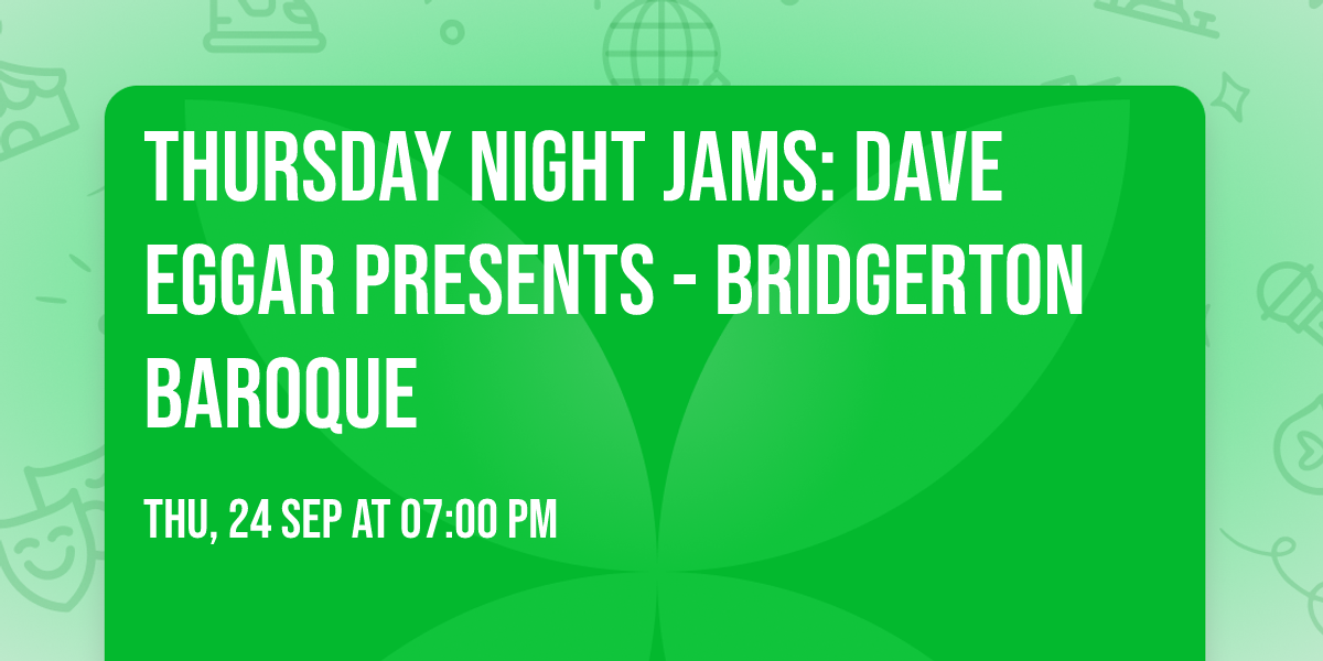 Thursday Night Jams: Dave Eggar Presents - Bridgerton Baroque