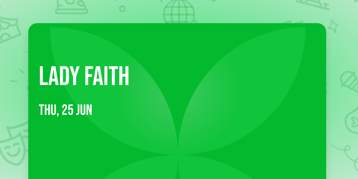 Lady Faith