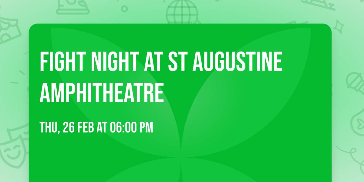 Fight Night at St Augustine Amphitheatre