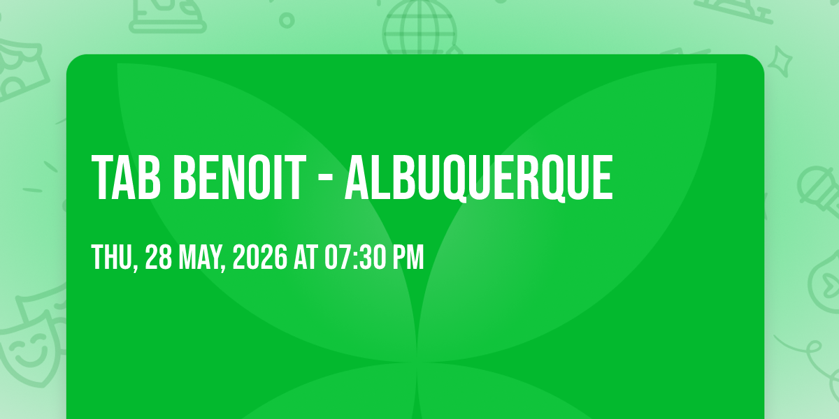 Tab Benoit - Albuquerque, KiMo Theatre, Albuquerque, 28 May 2026 ...