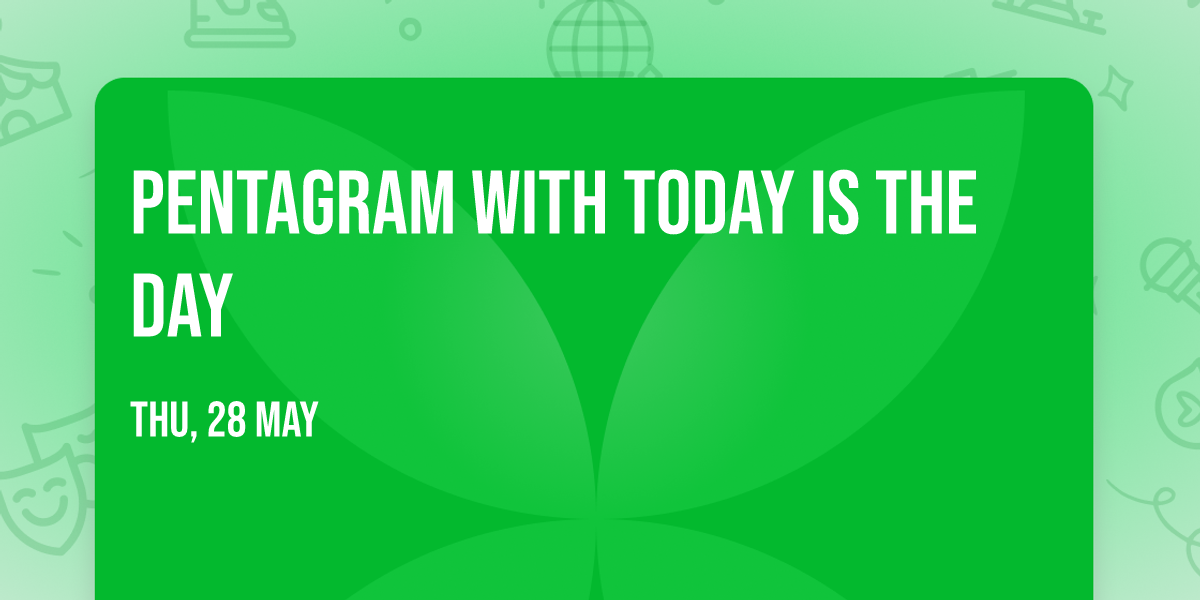 Pentagram with Today is the Day
