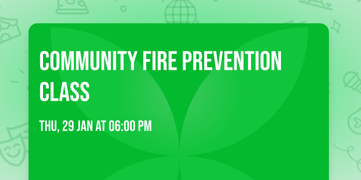 Community Fire Prevention Class
