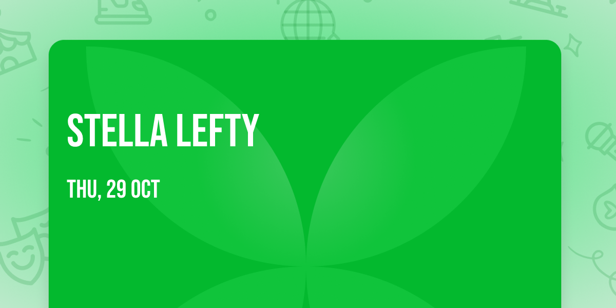 Stella Lefty