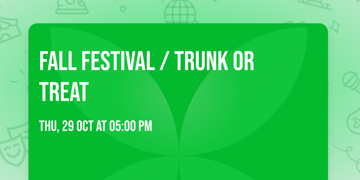 Fall Festival \/ Trunk or Treat